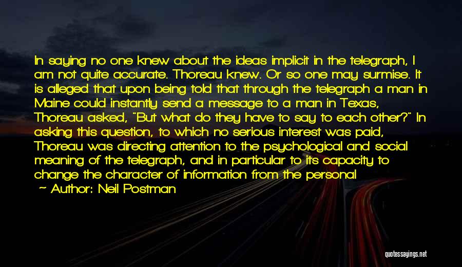 Society And Social Media Quotes By Neil Postman