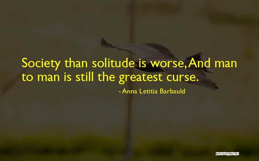 Society And Solitude Quotes By Anna Letitia Barbauld Society And Solitude Quotes By Anna Letitia Barbauld