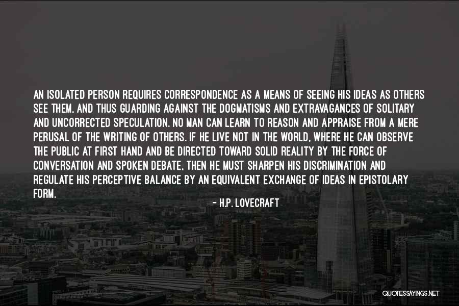 Society And Solitude Quotes By H.P. Lovecraft Society And Solitude Quotes By H.P. Lovecraft