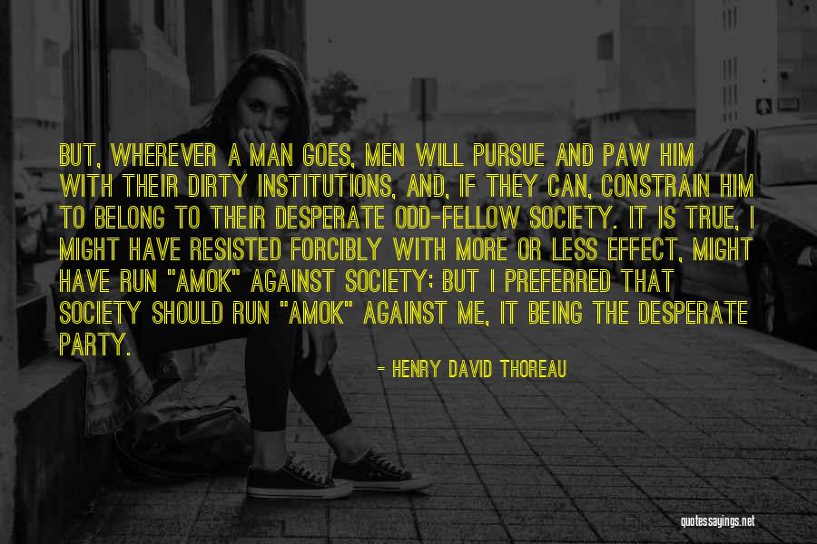 Society And Solitude Quotes By Henry David Thoreau Society And Solitude Quotes By Henry David Thoreau