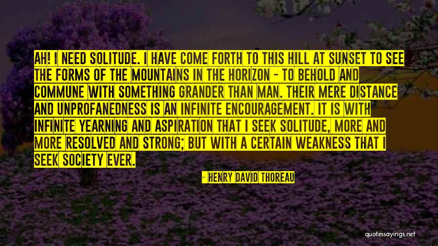 Society And Solitude Quotes By Henry David Thoreau Society And Solitude Quotes By Henry David Thoreau