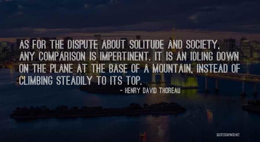 Society And Solitude Quotes By Henry David Thoreau Society And Solitude Quotes By Henry David Thoreau