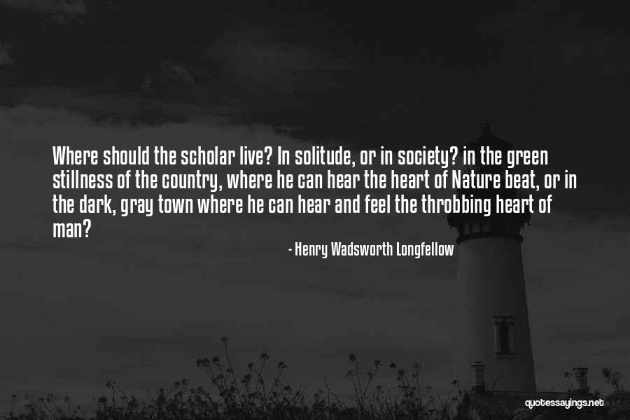Society And Solitude Quotes By Henry Wadsworth Longfellow Society And Solitude Quotes By Henry Wadsworth Longfellow