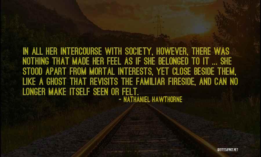 Society And Solitude Quotes By Nathaniel Hawthorne Society And Solitude Quotes By Nathaniel Hawthorne