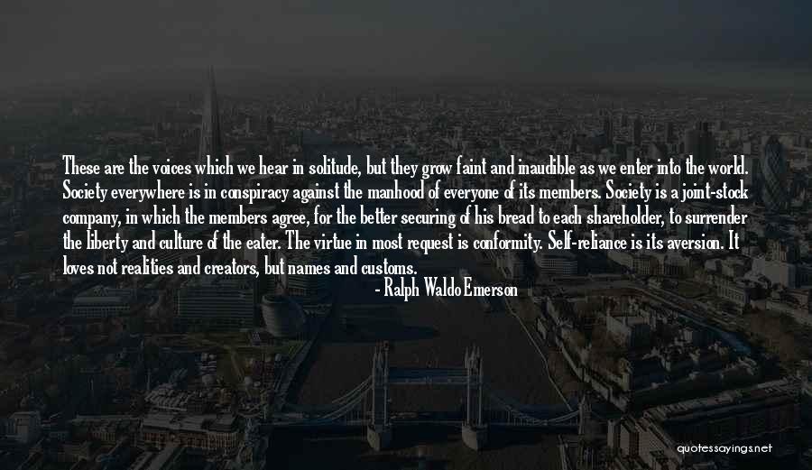 Society And Solitude Quotes By Ralph Waldo Emerson Society And Solitude Quotes By Ralph Waldo Emerson