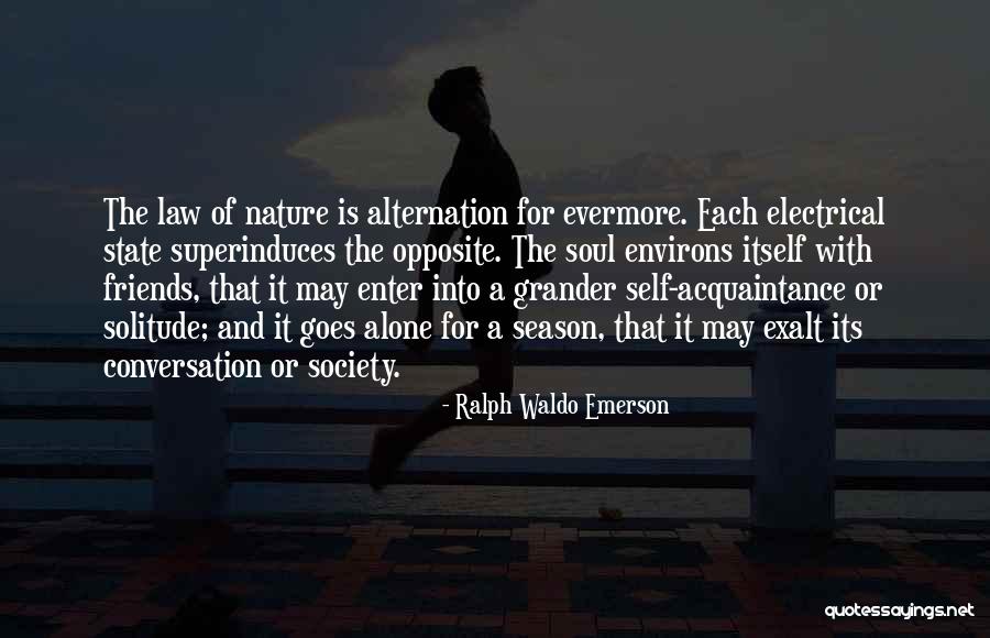 Society And Solitude Quotes By Ralph Waldo Emerson Society And Solitude Quotes By Ralph Waldo Emerson