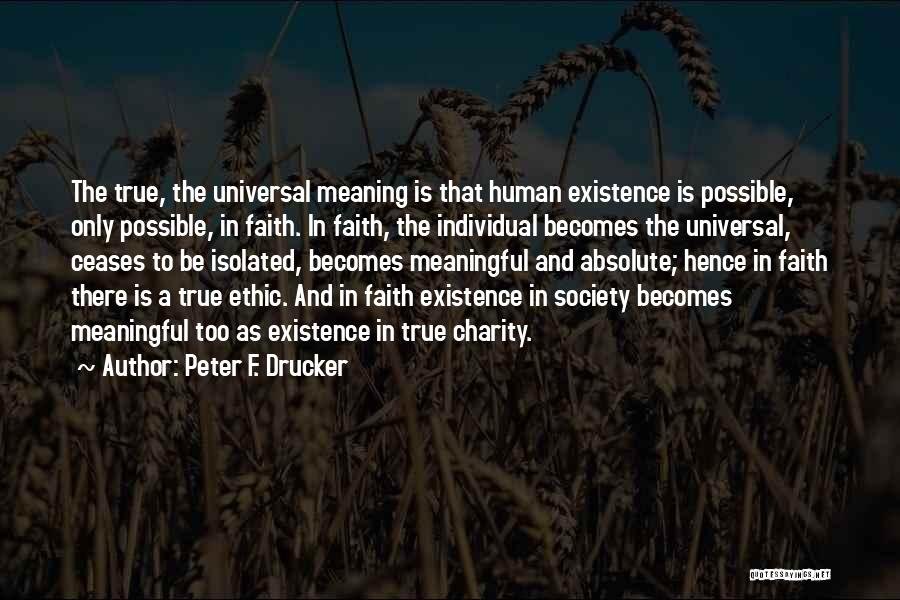 Society And The Individual Quotes By Peter F. Drucker