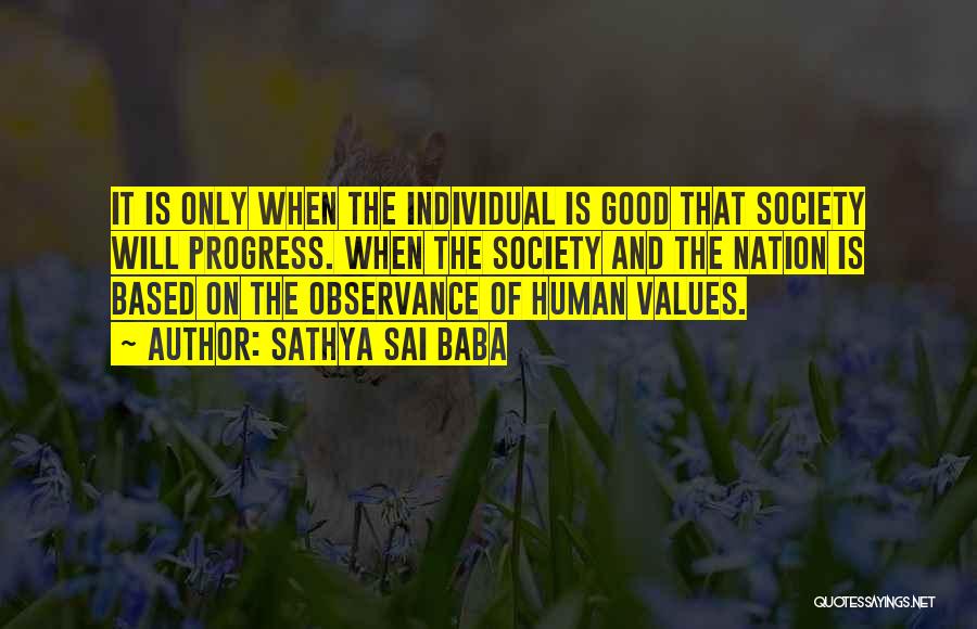 Society And The Individual Quotes By Sathya Sai Baba