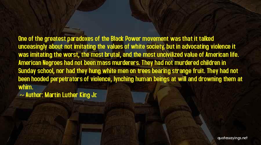 Society And Violence Quotes By Martin Luther King Jr.