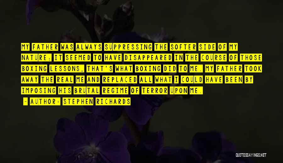 Society And Violence Quotes By Stephen Richards