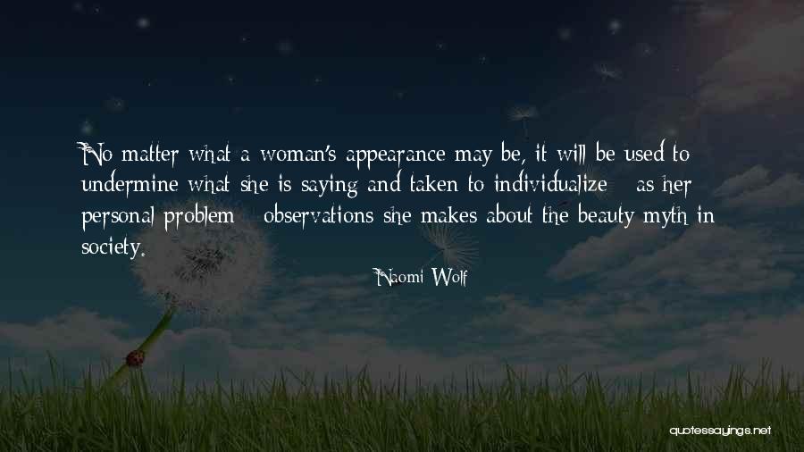 Society And Weight Quotes By Naomi Wolf Society And Weight Quotes By Naomi Wolf