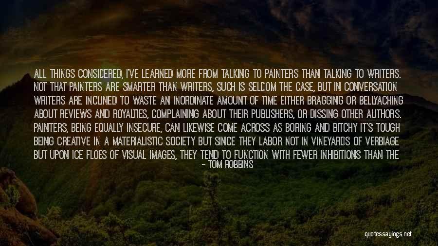 Society And Weight Quotes By Tom Robbins Society And Weight Quotes By Tom Robbins