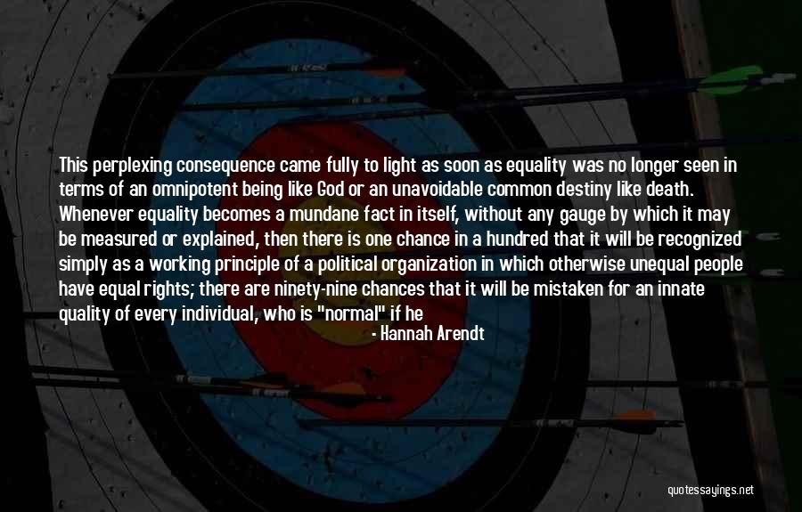Society As Omnipotent Quotes By Hannah Arendt Society As Omnipotent Quotes By Hannah Arendt