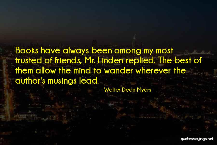Society Betterment Quotes By Walter Dean Myers Society Betterment Quotes By Walter Dean Myers