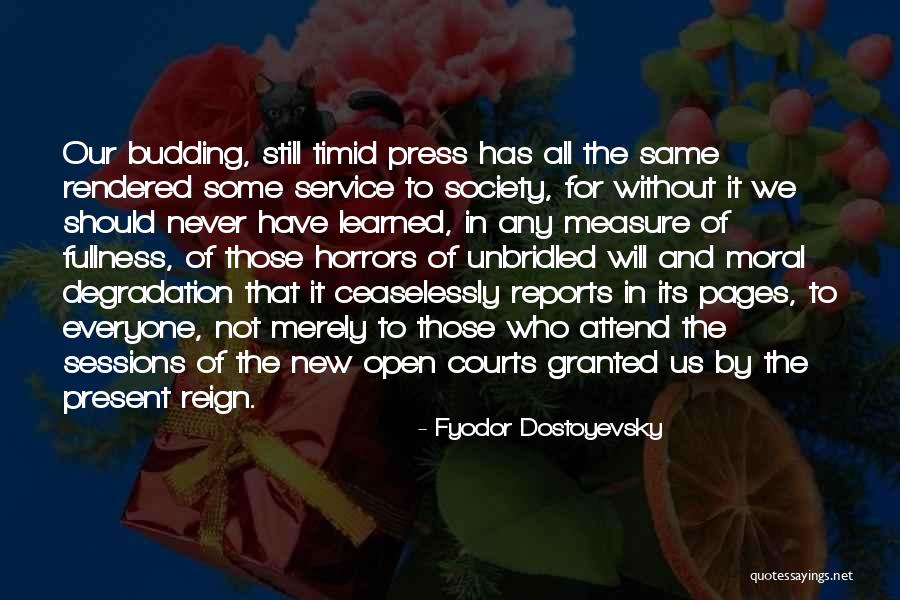 Society Degradation Quotes By Fyodor Dostoyevsky Society Degradation Quotes By Fyodor Dostoyevsky