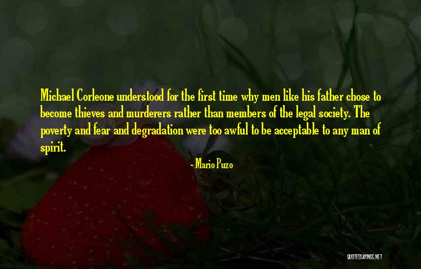 Society Degradation Quotes By Mario Puzo Society Degradation Quotes By Mario Puzo