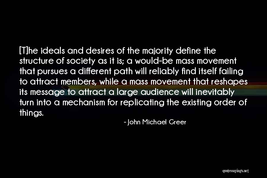 Society Failing Quotes By John Michael Greer Society Failing Quotes By John Michael Greer
