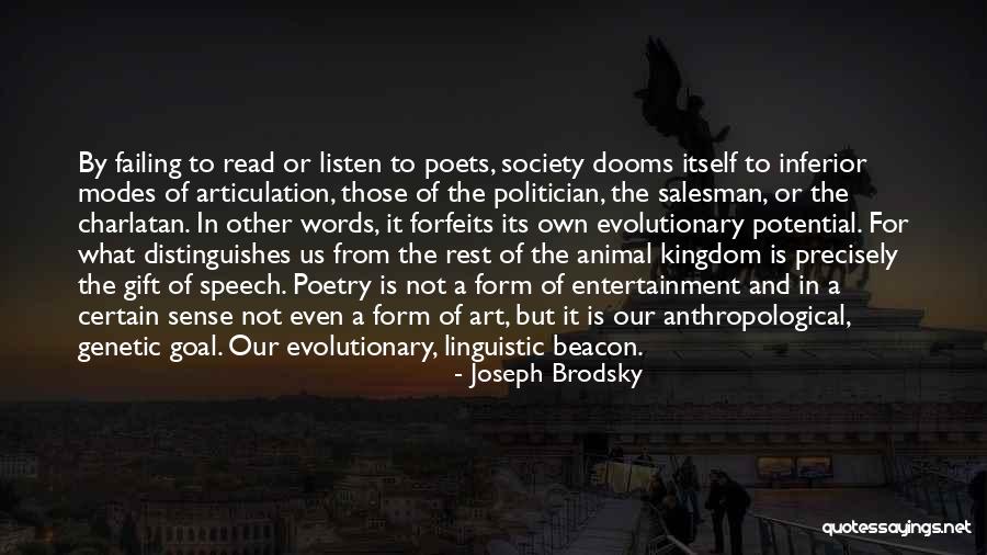 Society Failing Quotes By Joseph Brodsky Society Failing Quotes By Joseph Brodsky