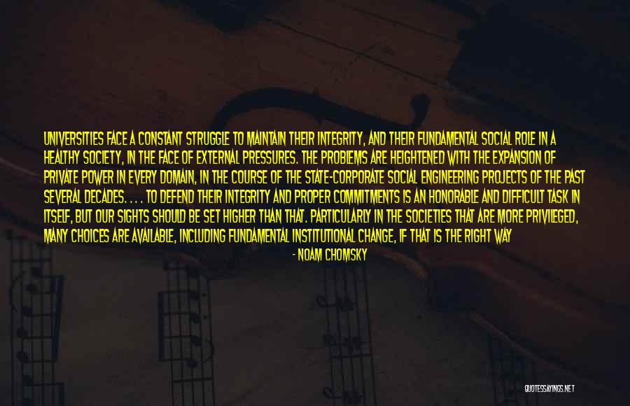 Society Failing Quotes By Noam Chomsky Society Failing Quotes By Noam Chomsky