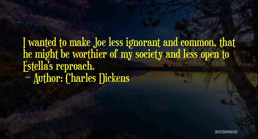 Society In Great Expectations Quotes By Charles Dickens