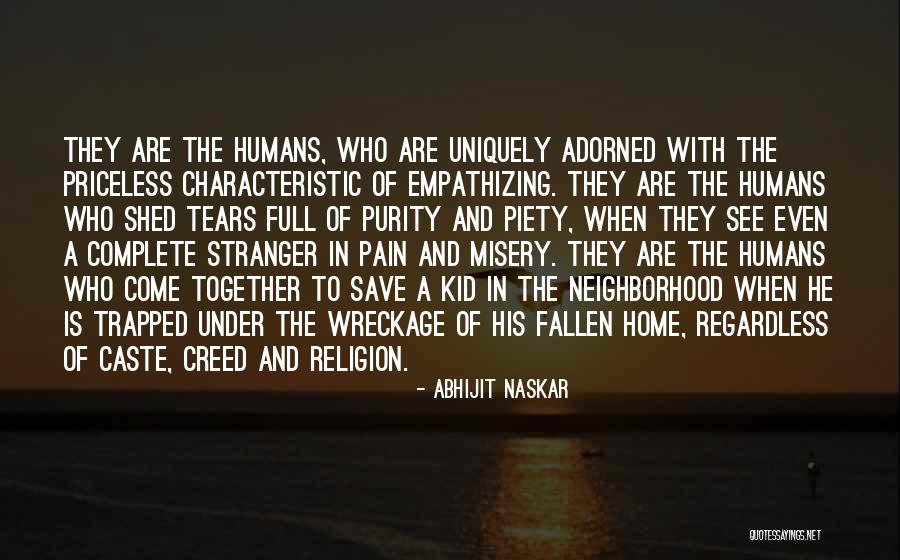 Society In The Stranger Quotes By Abhijit Naskar