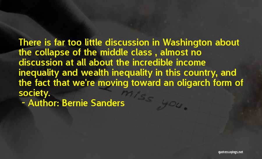 Society Inequality Quotes By Bernie Sanders