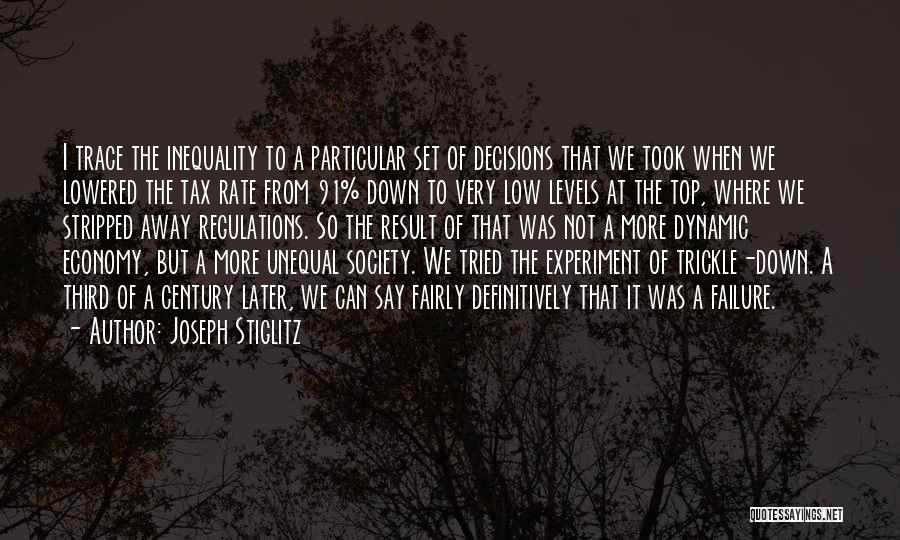 Society Inequality Quotes By Joseph Stiglitz