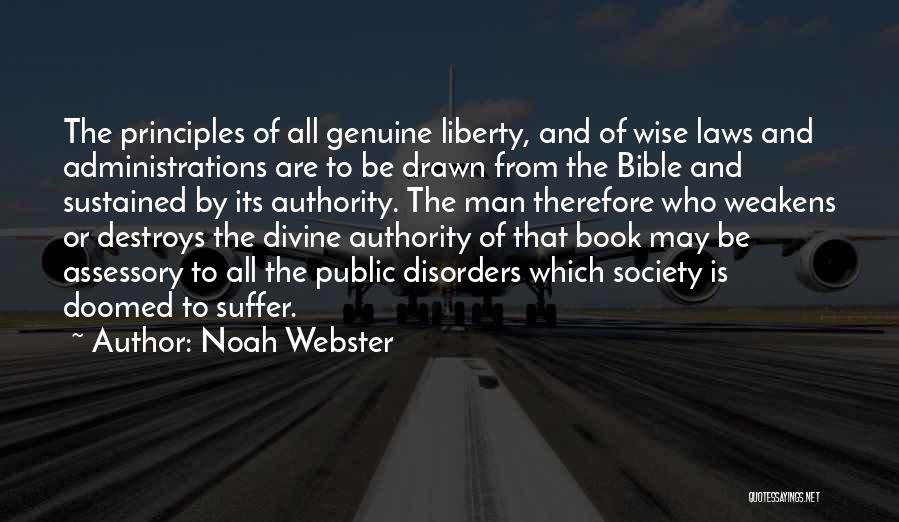 Society Is Doomed Quotes By Noah Webster