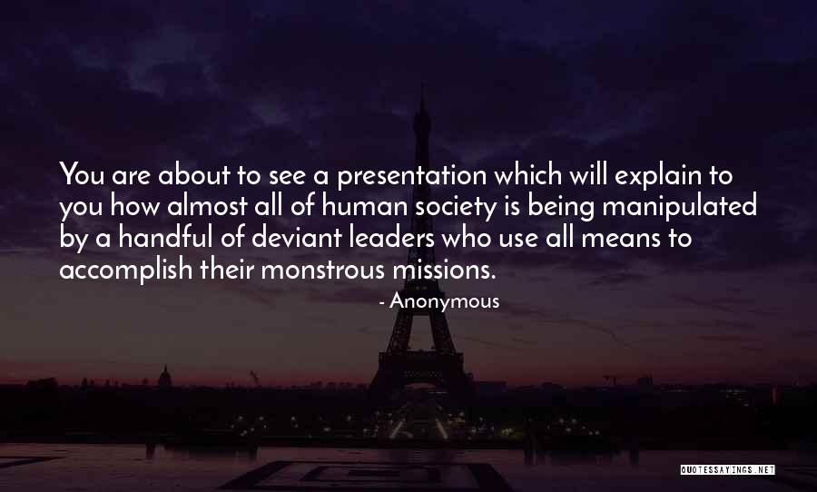Society Is Quotes By Anonymous Society Is Quotes By Anonymous
