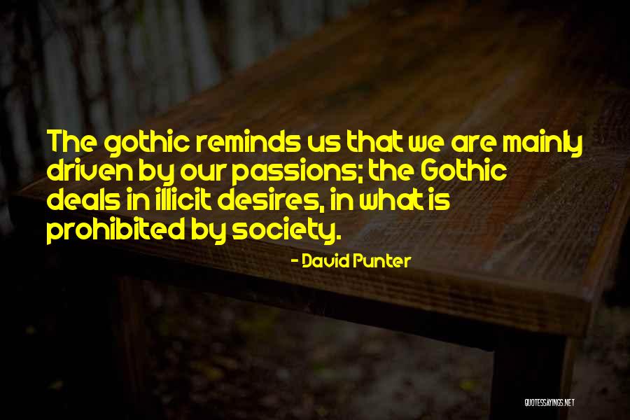 Society Is Quotes By David Punter