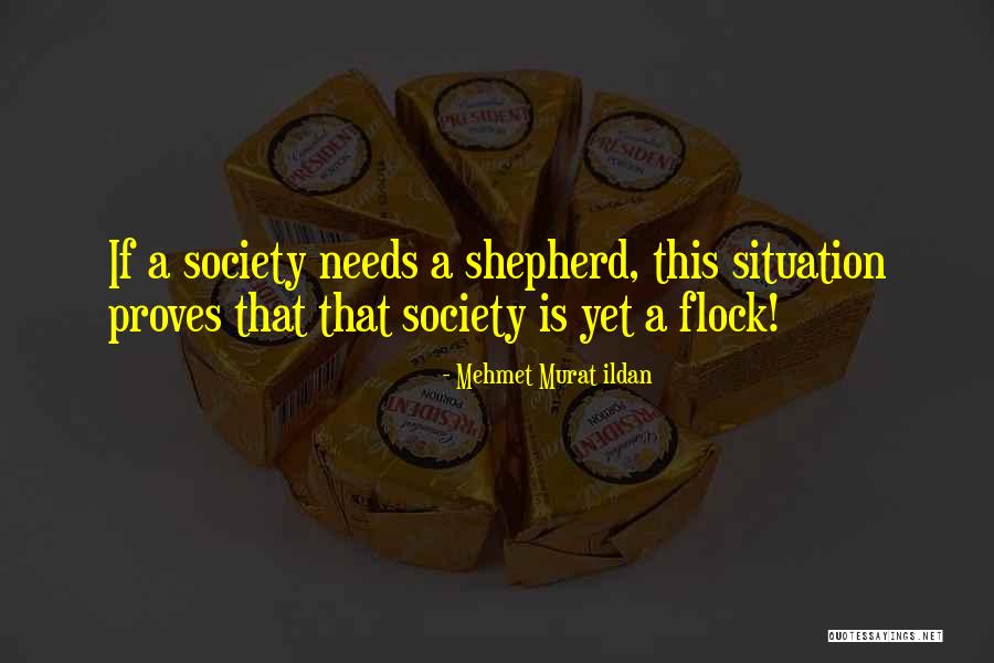 Society Is Quotes By Mehmet Murat Ildan Society Is Quotes By Mehmet Murat Ildan