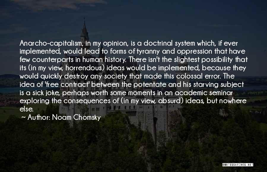 Society Is Sick Quotes By Noam Chomsky