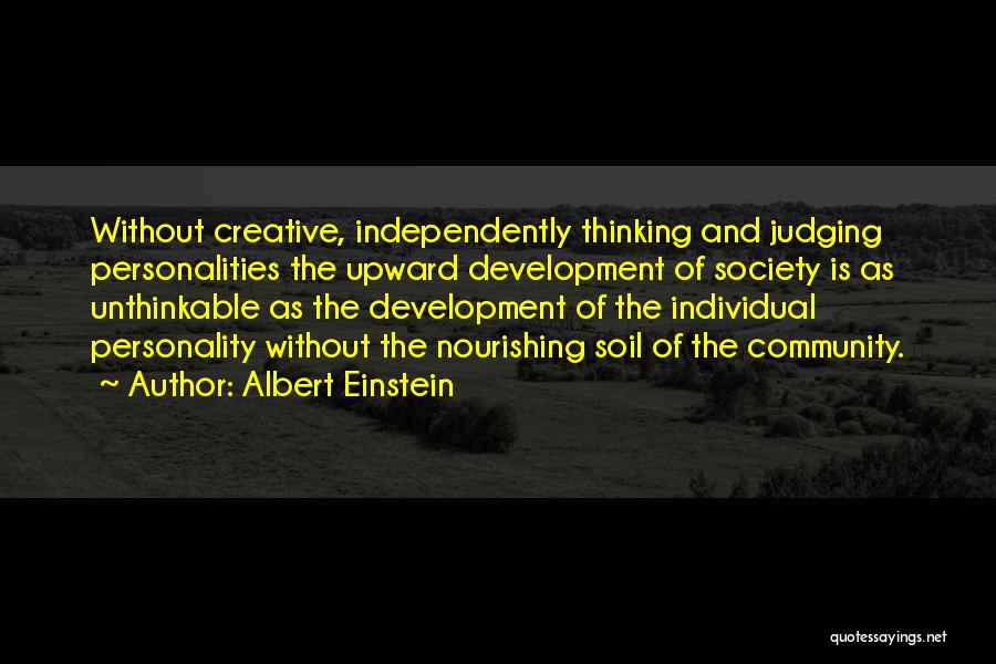 Society Judging Quotes By Albert Einstein