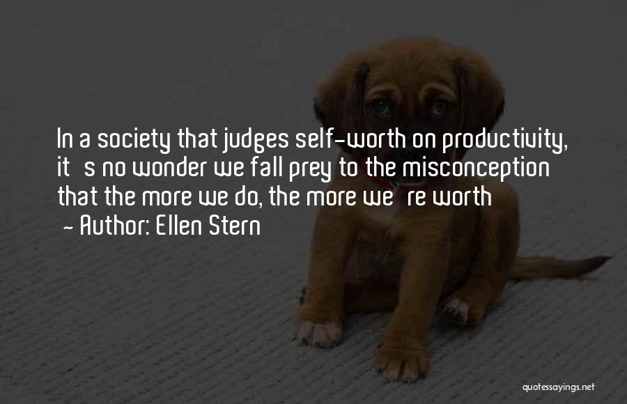 Society Judging Quotes By Ellen Stern