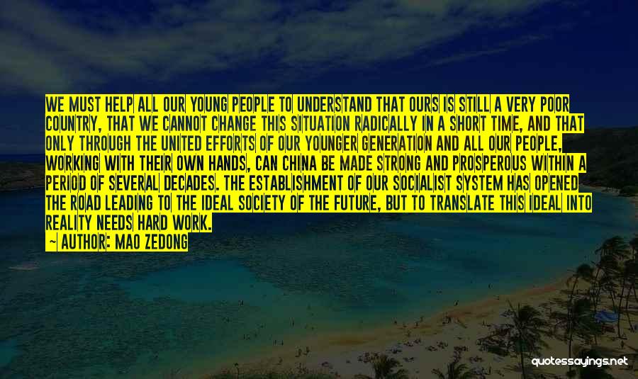 Society Needs To Change Quotes By Mao Zedong