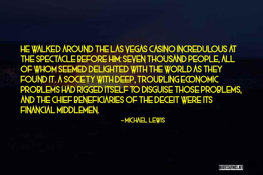 Society Of The Spectacle Quotes By Michael Lewis Society Of The Spectacle Quotes By Michael Lewis