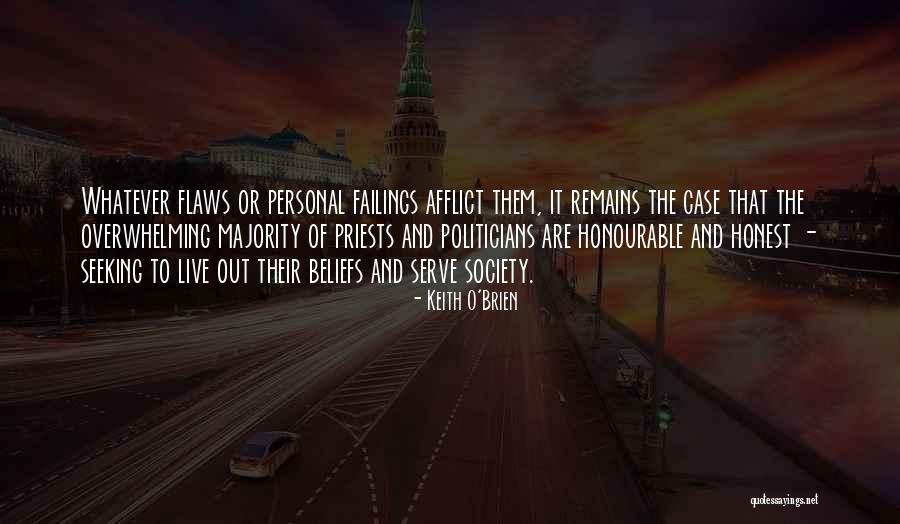 Society Or Quotes By Keith O'Brien Society Or Quotes By Keith O'Brien