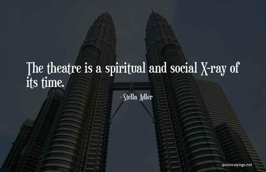 Society Ordinance Quotes By Stella Adler Society Ordinance Quotes By Stella Adler