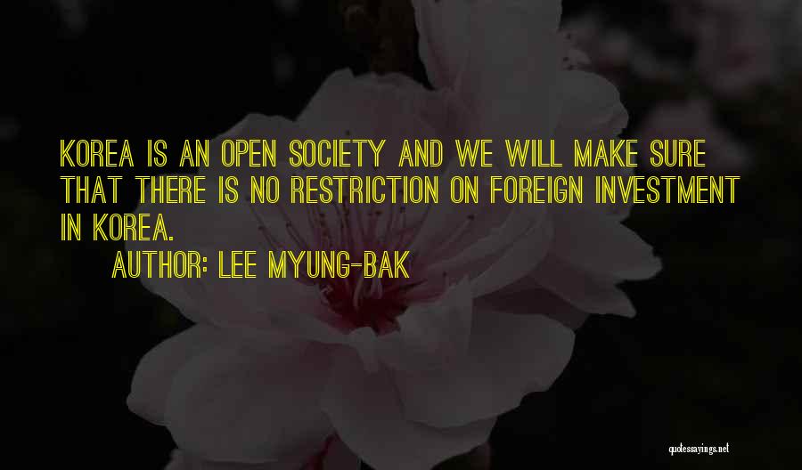 Society Restriction Quotes By Lee Myung-bak