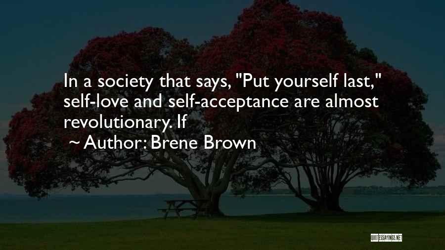 Society Says Quotes By Brene Brown