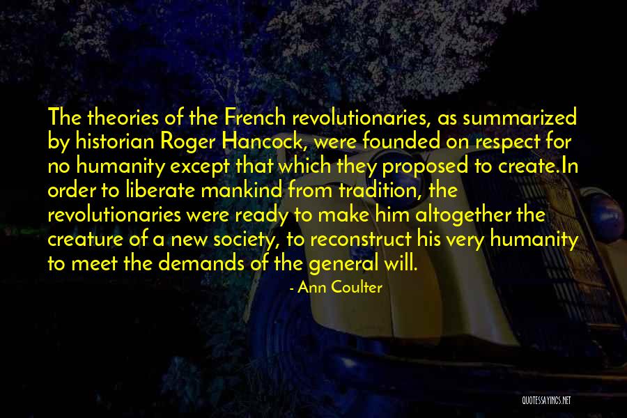 Society Theories Quotes By Ann Coulter Society Theories Quotes By Ann Coulter