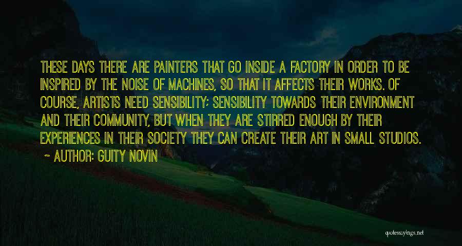Society These Days Quotes By Guity Novin