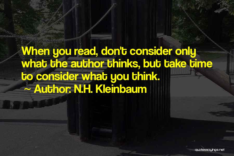 Society Thinks Quotes By N.H. Kleinbaum