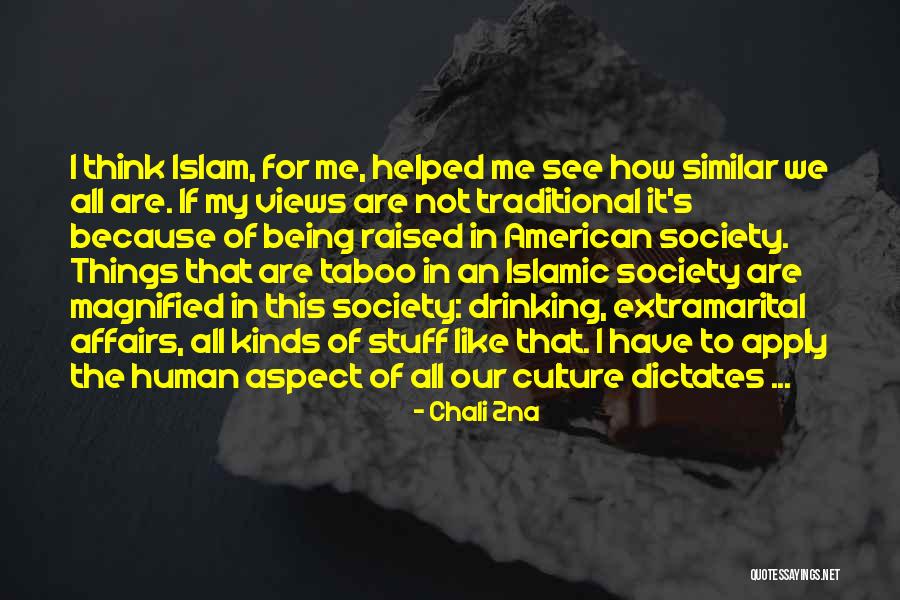 Society Views Quotes By Chali 2na Society Views Quotes By Chali 2na