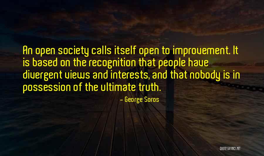 Society Views Quotes By George Soros Society Views Quotes By George Soros