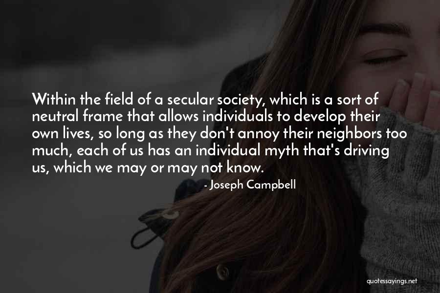 Society Within Us Quotes By Joseph Campbell Society Within Us Quotes By Joseph Campbell