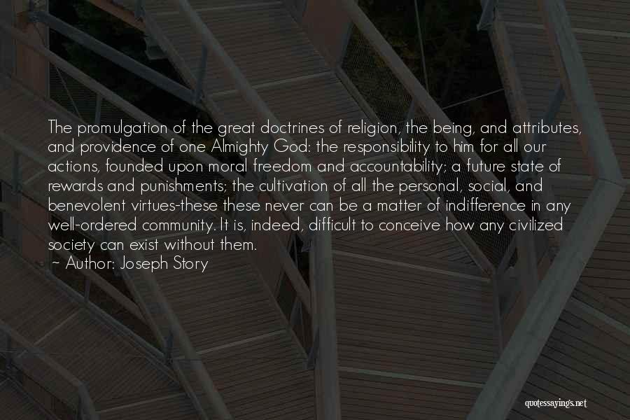 Society Without God Quotes By Joseph Story