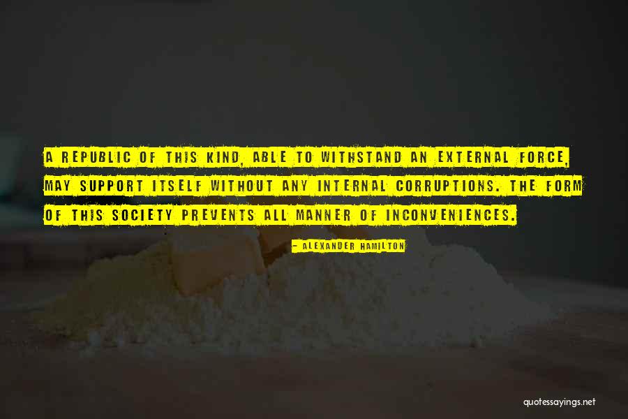 Society Without Government Quotes By Alexander Hamilton Society Without Government Quotes By Alexander Hamilton