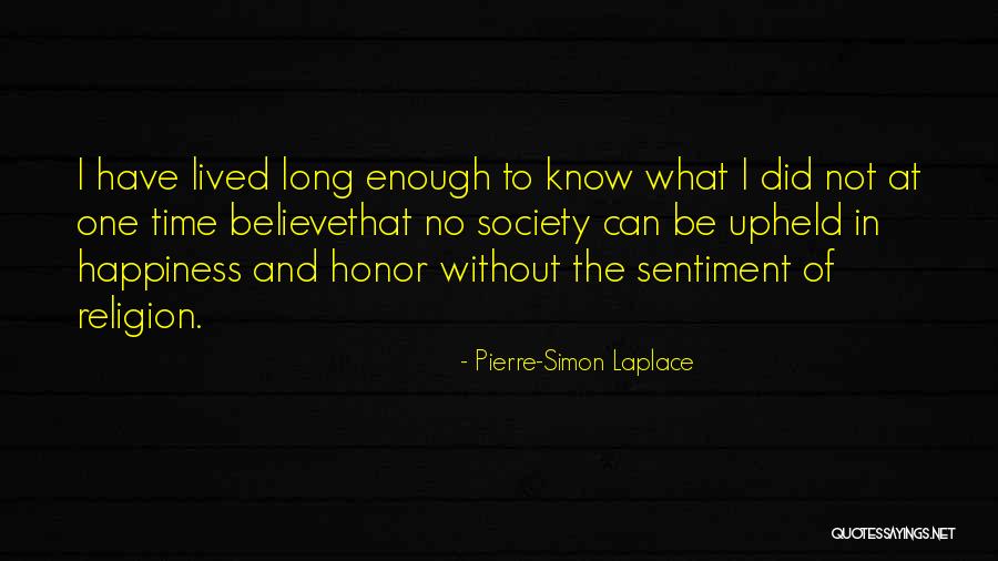 Society Without Religion Quotes By Pierre-Simon Laplace Society Without Religion Quotes By Pierre-Simon Laplace