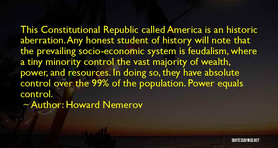 Socio Economic Quotes By Howard Nemerov